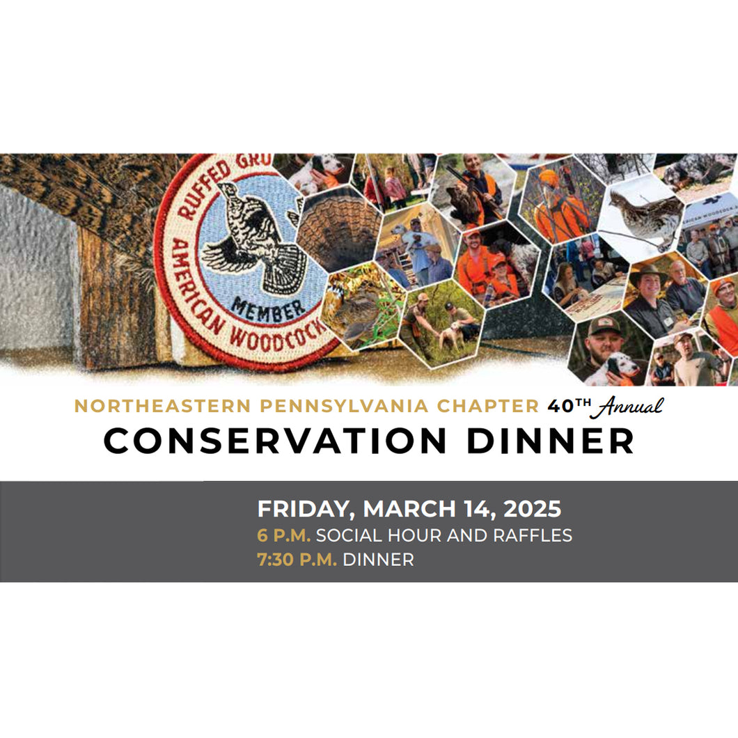 Northeastern Pennsylvania Chapter's 40th Annual Conservation Banquet 2025