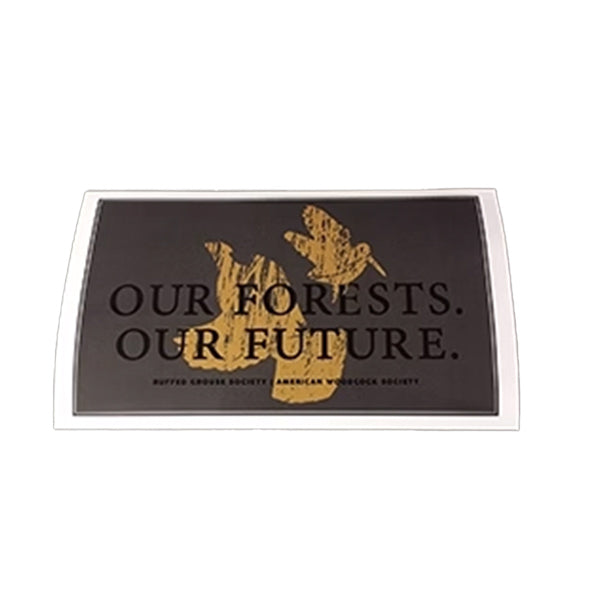 Decal:  Our Forests. Our Future.