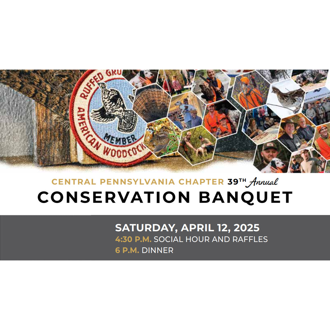 39th Annual Central Pennsylvania Chapter Conservation Banquet 2025