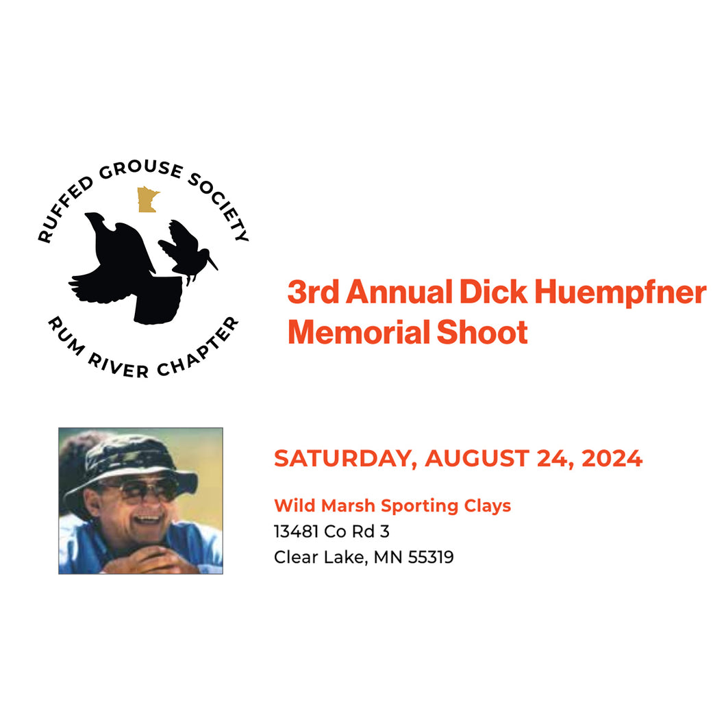 Rum River Chapter's 3rd Annual Dick Huempfner Memorial Fun Shoot 2024