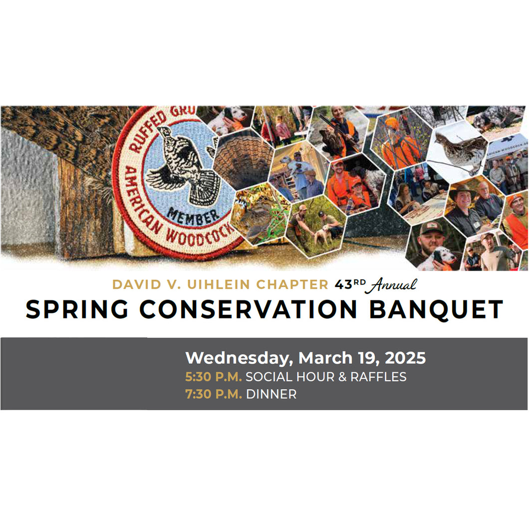 David V. Uihlein Chapter's 43rd Annual Spring Conservation Banquet 2025