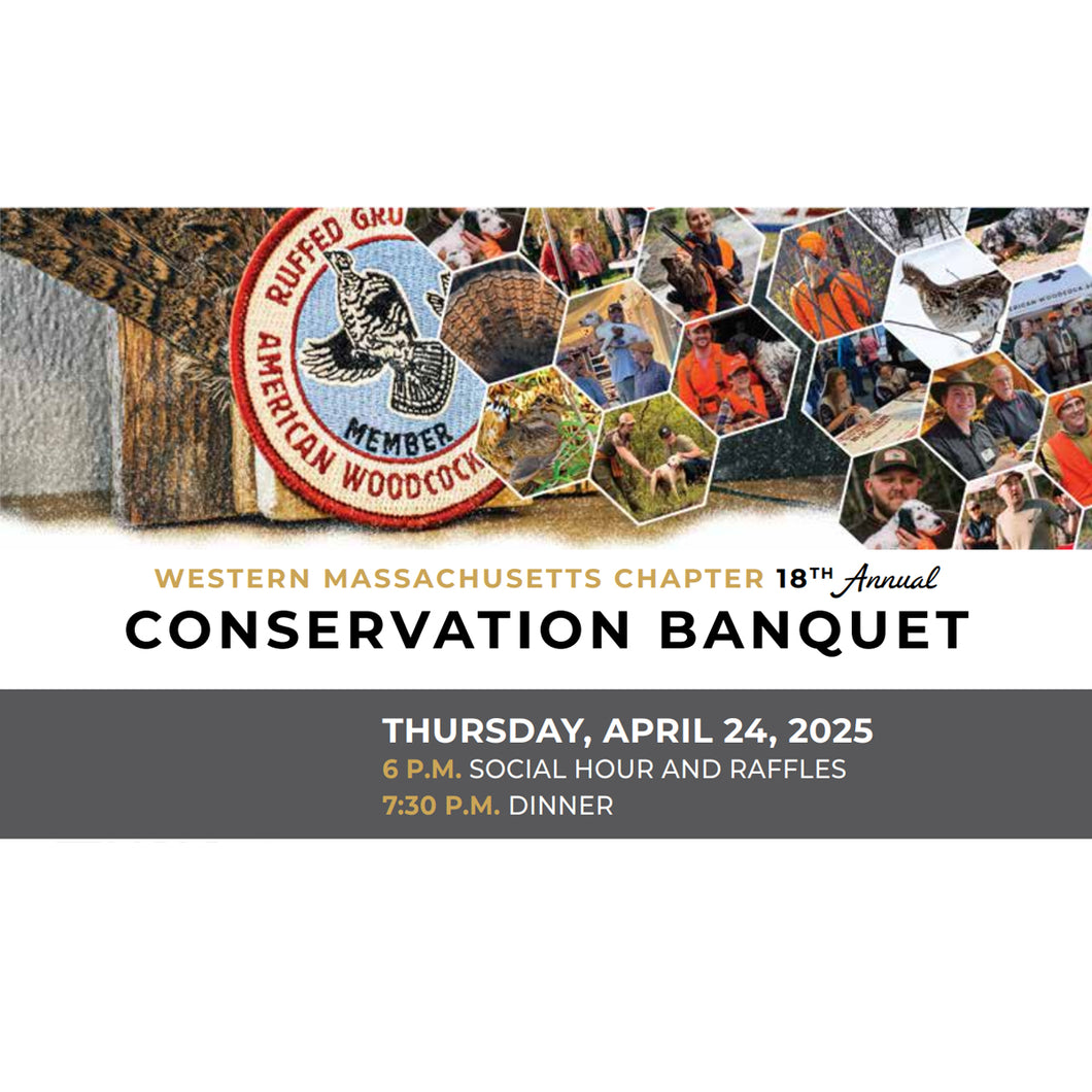 Western Massachusetts Chapter 18th Annual Conservation Banquet 2025